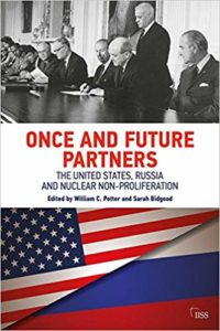 Once and Future Partners: The US, Russia, and Nuclear Non-proliferation book cover