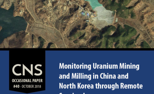 OP#40: Monitoring Uranium Mining and Milling in China and North Korea through Remote Sensing Imagery