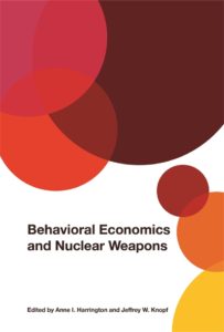 Behavioral Economics and Nuclear Weapons book cover