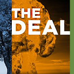 New Podcast: - The Deal: The story of the Iran nuclear deal