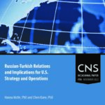 OP#56: Russian-Turkish Relations and Implications for U.S. Strategy and Operations