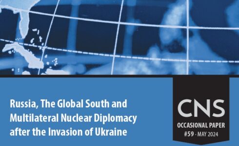 OP#59: Russia, The Global South and Multilateral Nuclear Diplomacy after the Invasion of Ukraine