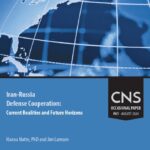 OP#61: Iran-Russia Defense Cooperation: Current Realities and Future Horizons