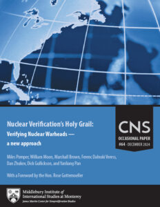 Cover for OP64: Nuclear Verification’s Holy Grail: Verifying Nuclear Warheads — a new approach