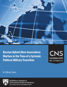 Cover of Russian Hybrid (New Generation) Warfare in the Time of a Systemic Political-Military Transition