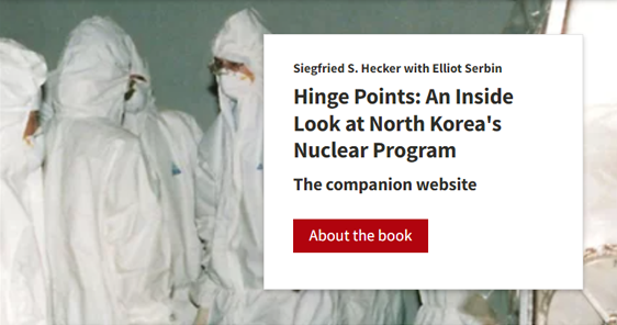 Hinge Points: An inside look at North Korea's Nuclear Program text with a button to view About the Book with a background of men in anti contamination gear